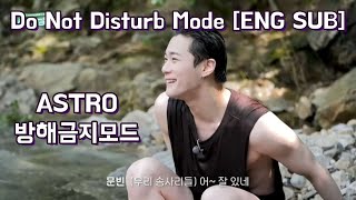 Download lagu 2211110 ASTRO - Do Not Disturb Mode [ENG SUB] ... [Unofficial English Subtitles I Made😅] mp3
