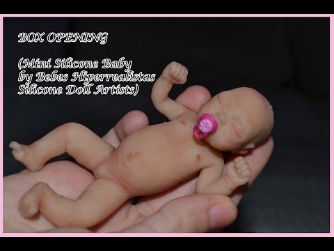 BOX OPENING Silicone baby doll 4" (by Bebés Hiperrealistas) ♥