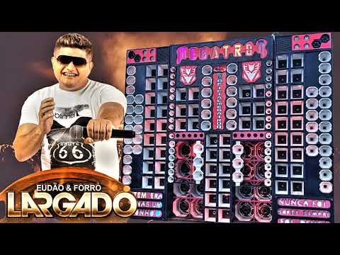 FORROZÃO DOS PAREDÕES | EUDÃO FORRÓ LARGADO MAIO 2023 | REPERTÓRIO ATUALIZADO