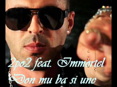 2po2 feat. Immortel - Don mu ba si une 2010 NEW