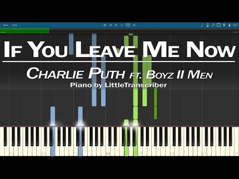 download lagu mp3 mp4 If You Leave Me Now Charlie Puth Sheet Music, download lagu If You Leave Me Now Charlie Puth Sheet Music gratis, unduh video klip If You Leave Me Now Charlie Puth Sheet Music