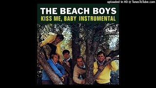 The Beach Boys - Kiss Me, Baby stereo instrumental