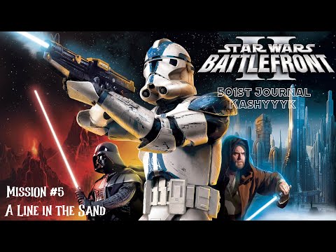 Star Wars Battlefront II 2005: Kashyyyk: A Line in the Sand