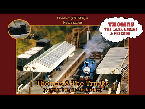 Thomas & The Trucks | Captain Punjab - Extended | Connor (CGA26)
