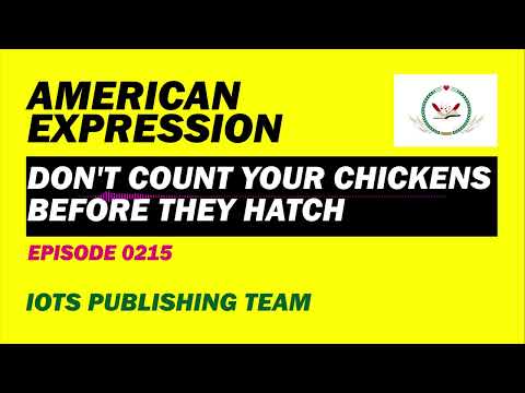 American Expression E0215 Don't count your chickens before they hatch