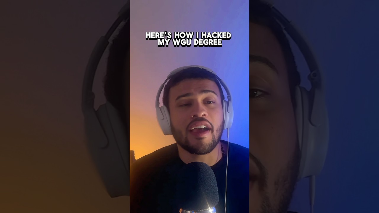 How I hacked my WGU Degree #WGUaccelerators