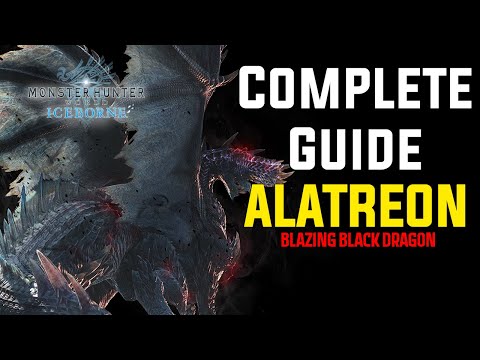 Alatreon- The Complete Guide MHWIB