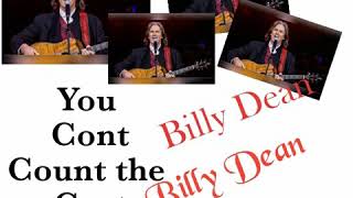 Billy Dean | You Dont Count the Cost