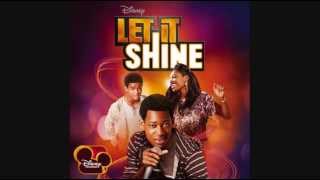 Let it Shine - Who I&#39;m Gonna Be (Instrumental)
