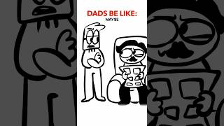 Dads Be Like 😜 (Animation Meme) Anim: RedFlowerCrown #shorts
