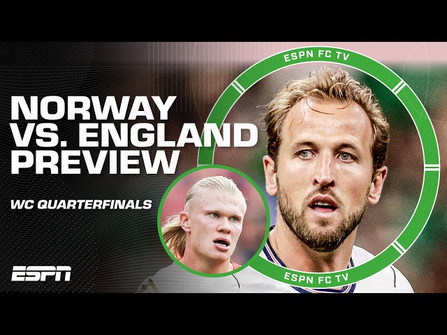 Norway vs. England in the 2026 World Cup Quarterfinals 🍿 Preview and predictions | ESPN FC