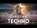 Christian Techno Music 2025 14 ️ JESUS Uplifting EDM Worship Praise Gospel Dance Mix