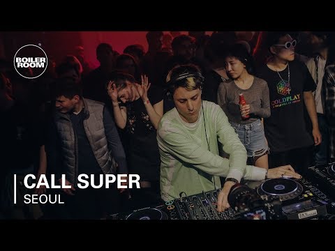 Call Super Boiler Room BUDx Seoul DJ Set