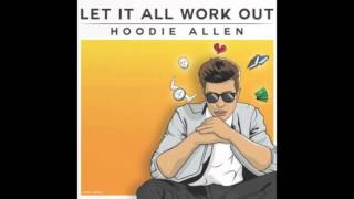 Hoodie Allen Type Beat - Let It All Work Out - Hip-Hop Beat