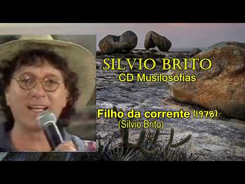 Filho Da Corrente - Sílvio Brito
