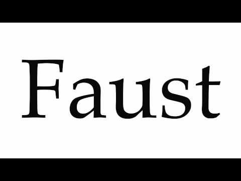 How to Pronounce Faust