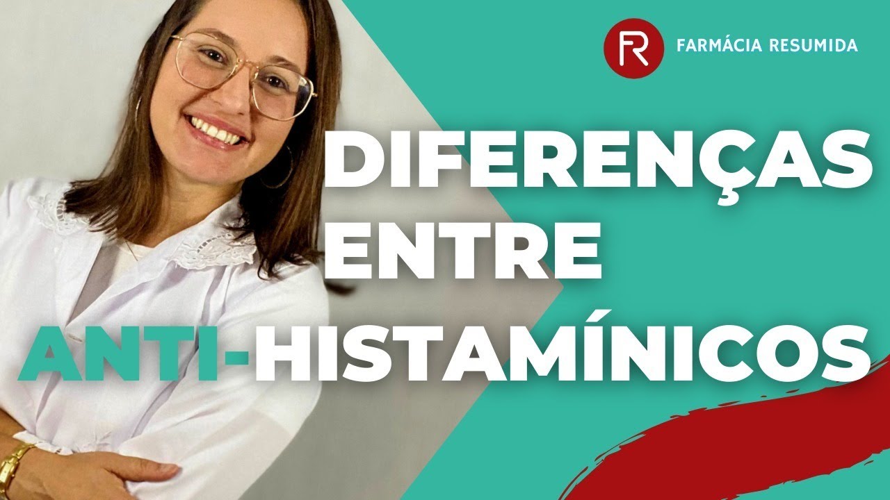 DIFERENÇAS ENTRE ANTI-HISTAMÍNICOS