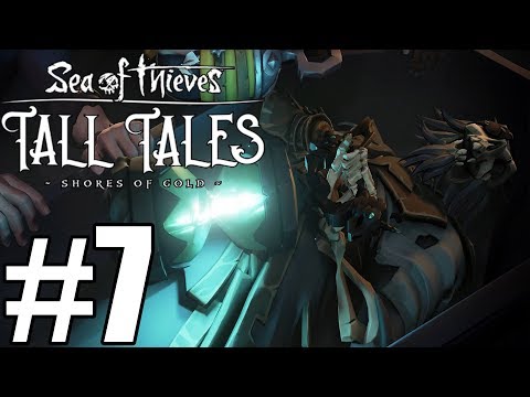 Sea of Thieves Tall Tales Gameplay Walkthrough Part 7 - Fate of the Morningstar
