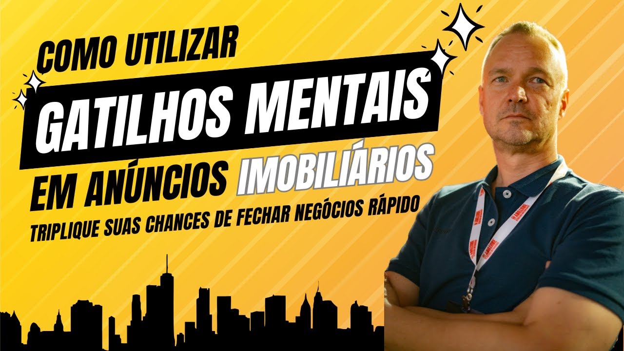 GATILHOS MENTAIS nos ANÚNCIOS que triplicam suas VENDAS de imóveis!