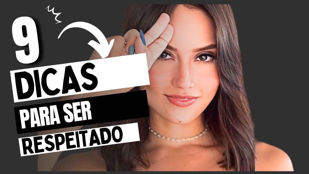 COMO GANHAR O RESPEITO DE TODOS - Explicando o vídeo