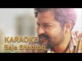 Baje Shobhab I KARAOKE I Prithwi Raj ft. Rehaan I Jilapi Originals I 2018