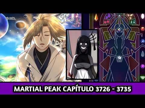 Martial Peak Capitulo 3726 à 3735 - Novel 5926 à 5935" Mundo Primordial!