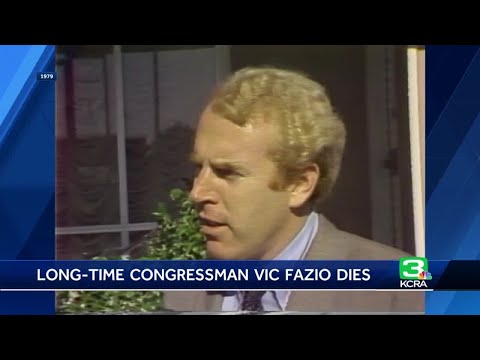 'A champion for our region': Former Rep. Vic Fazio dies at 79