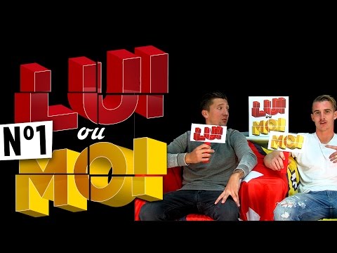 Lui ou Moi : N°1 ( Benjamin Bourigeaud/Mathias Autret )