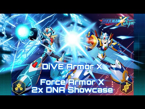 DiVE Armor X + Force Armor X | 5* Double full DNA Showcase | ROCKMAN X DiVE