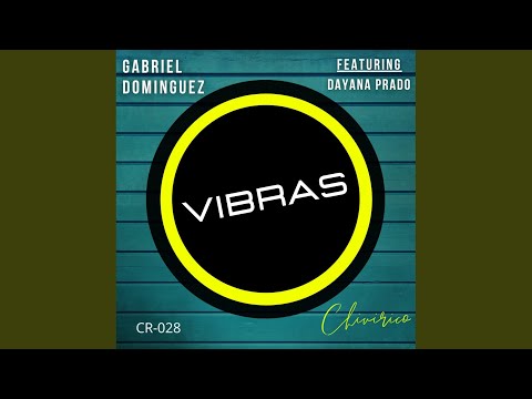 Vibras (Original Mix)