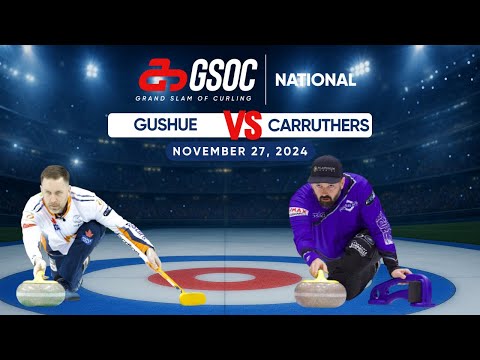 KIOTI National | Draw 7: Gushue vs. Carruthers (Nov. 27)