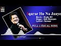 Iqarar Ho Na Jaaye Lyrical Song Zinda Dil Udit Narayan Hit Song