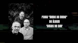 Musik-Video-Miniaturansicht zu Medo do medo Songtext von Os Paralamas do Sucesso