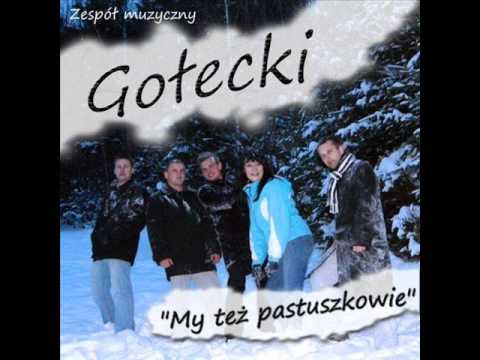 zespół Gołecki -  My też Pastuszkowie