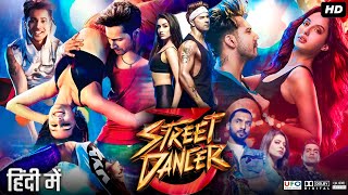 Download lagu Street Dancer 3D Full Movie | Varun Dhawan | Shraddha Kapoor | Prabhu Deva | Eagle Prime pictures mp3