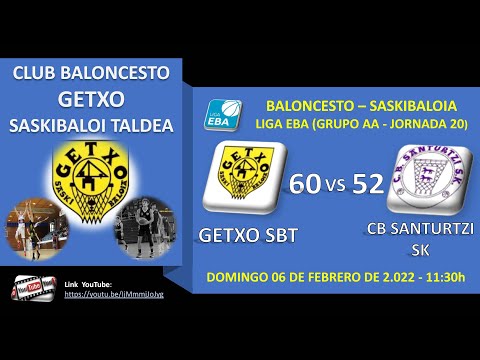 GETXO SBT 🆚 C.B. SANTURTZI SK
