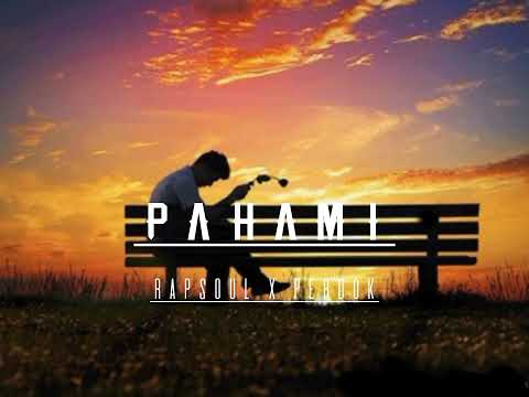 PAHAMI - Rapsoul x Perdok