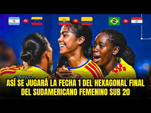 SOUTH AMERICAN WOMEN'S UNDER 20 CHAMPIONSHIP 2026: THIS IS HOW THE FIRST ROUND OF THE FINAL HEXAG...