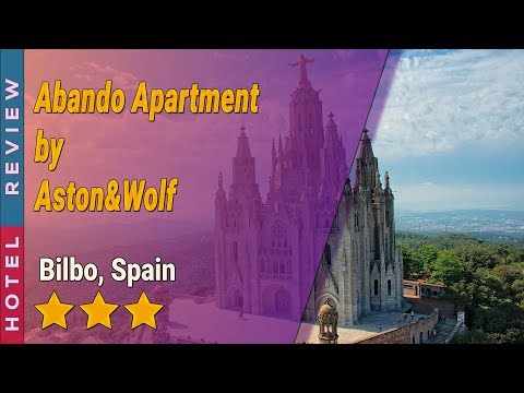 Abando Apartment by Aston&Wolf hotel review | Hotels in Bilbo | Spain Hotels