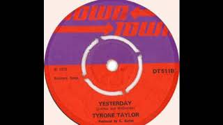 Tyrone Taylor - Yesterday