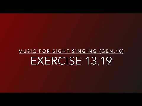 Exercise 13.19 - Music for Sight Singing