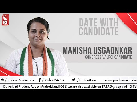 Manisha Usgaonkar | Congress Valpoi Candidate | Date with Candidate | 110222