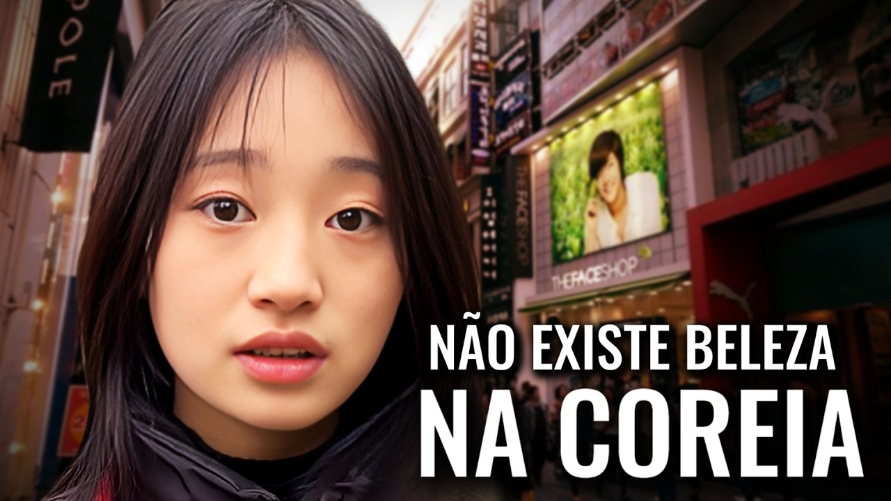 NÃO EXISTE beleza na Coreia do Sul!