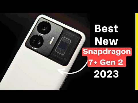 Best Snapdragon 7+ GEN 2 Powered Phones 2023