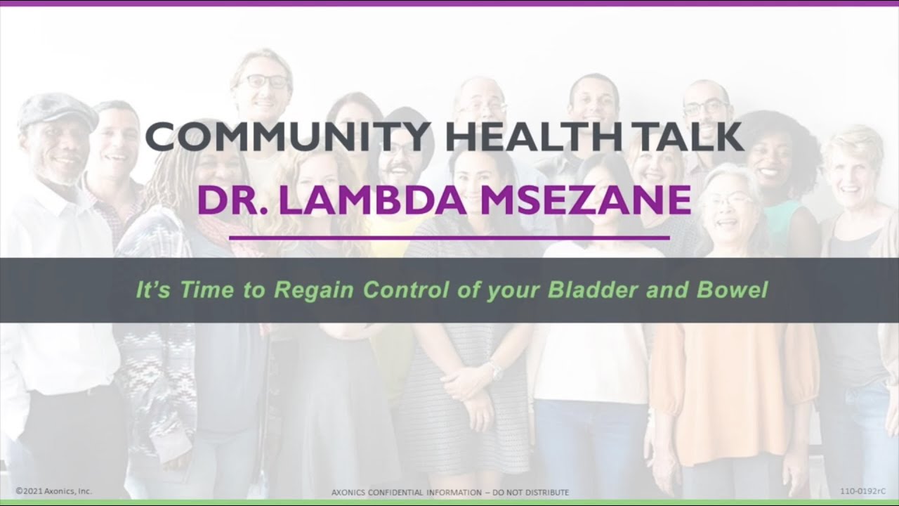 Urinary Incontinence and Overactive Bladder Treatments with Dr. Lambda Msezane