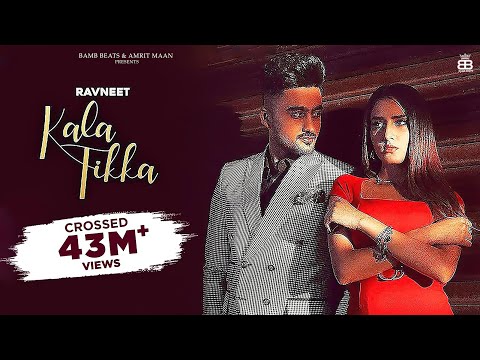 Kala Tikka (Official Video) : Ravneet | Akaisha | Punjabi Song