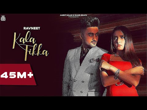 Kala Tikka (Official Video) Ravneet | Akaisha |   Punjabi Songs 2021 | Bamb Beats