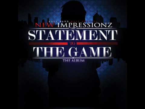 New Impressionz - Don't Say You Will
