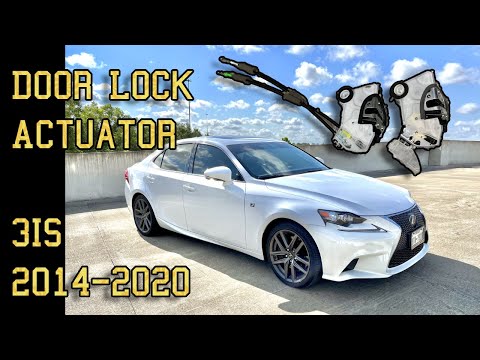 Lexus IS 200t Door Actuator Replacement 250 350