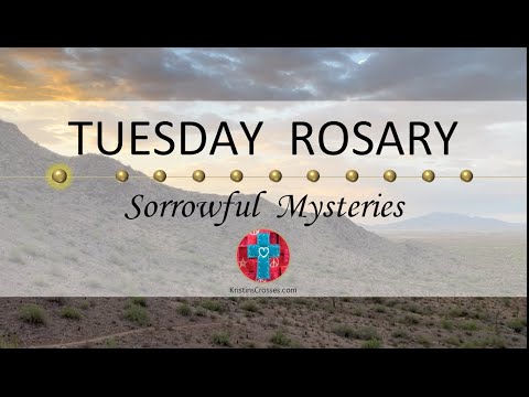 Tuesday Rosary • Sorrowful Mysteries of the Rosary 💜 Dawn in the Desert